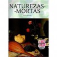 Naturesas Mortas